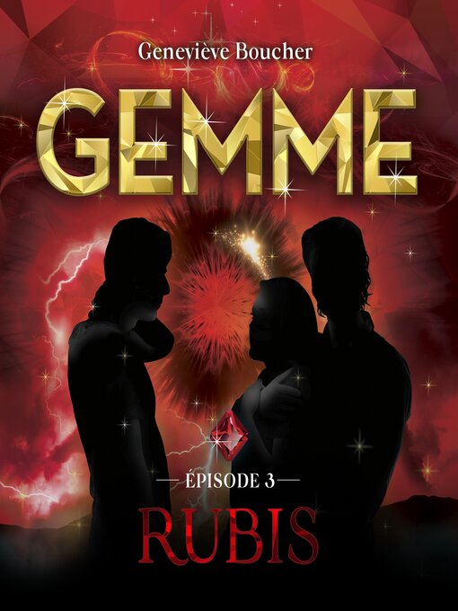 Title details for Gemme--T.3 by Geneviève Boucher - Wait list